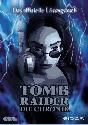 Tomb Raider 5. Die Chronik. Das offizielle Lösungsbuch.