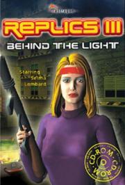 Cover von Replics 3 - Behind the Light