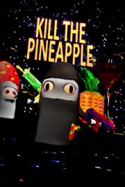 Cover von Kill the Pineapple