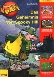 Cover von Kommissar Kugelblitz - Das Geheimnis von Spooky Hill