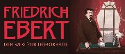 Cover von Friedrich Ebert - Der Weg zur Demokratie